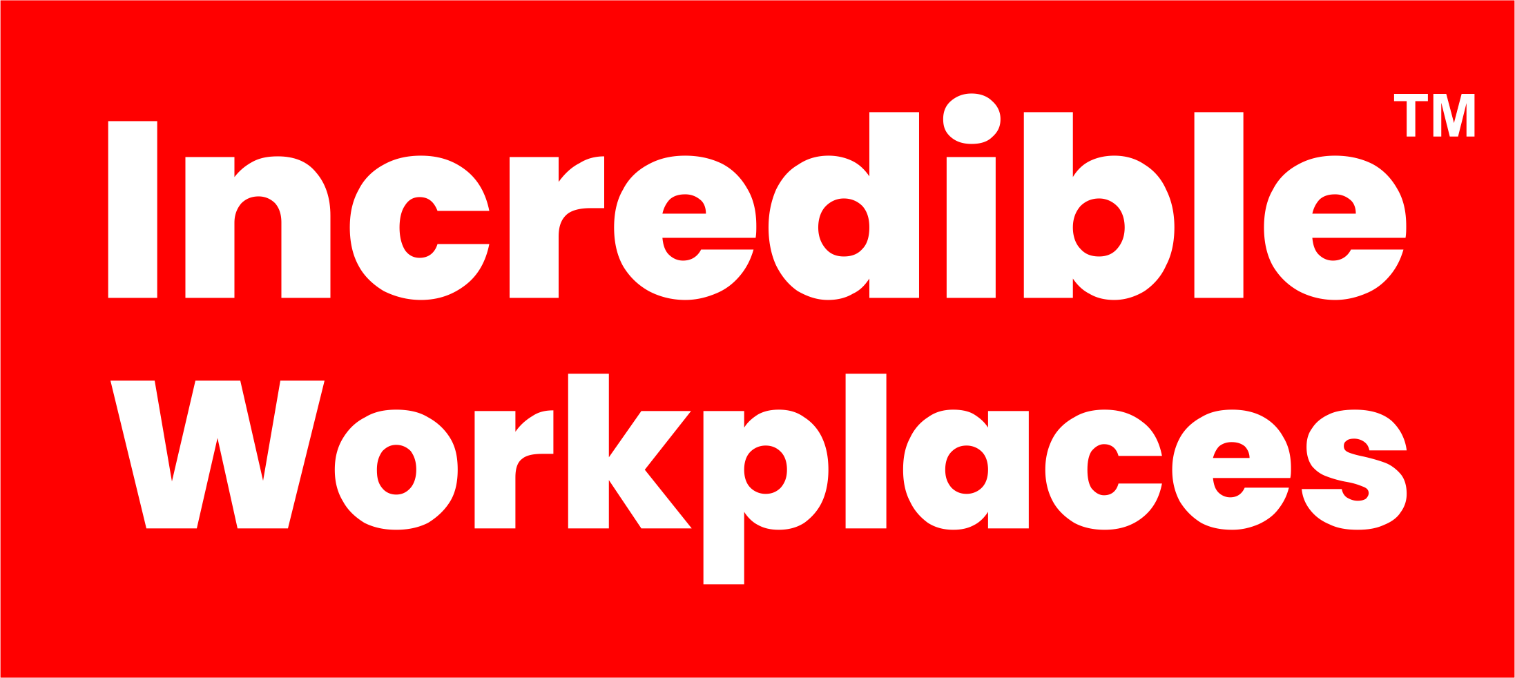 Incredible Workplaces (™) | Get Certified